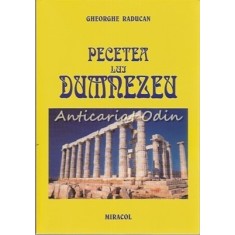 Pecetea Lui Dumnezeu - Gheorghe Raducan