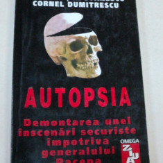 AUTOPSIA-SORIN ROSCA STANESCU,CORNEL DUMITRESCU BUCURESTI 1998