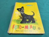 FOTO-MIAU * ITREPRINDEREA POLIGRAFICĂ BANAT * 1969 * 4 4 3