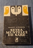Setea Muntelui de Sare - Marin Sorescu, Cartea Romaneasca 1974 - Teatru Rom&acirc;nesc