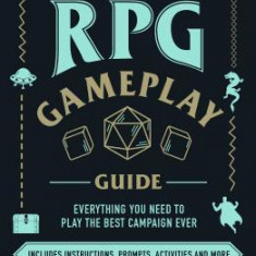 The Ultimate RPG Gameplay Guide: Everything You Need to Play the Best Campaign Ever
