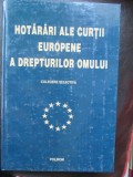 Hotarari ale Curtii Europene a drepturilor omului vol 1, Polirom