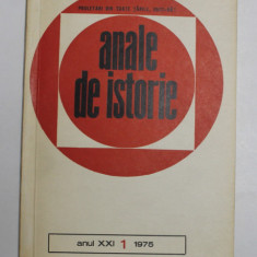 ANALE DE ISTORIE , ANUL XXI , NUMARUL 1 , 1975