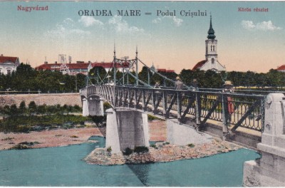Oradea Mare. Podul Crisului (necirculata) foto