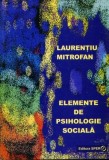 Laurentiu Mitrofan - Elemente de psihologie sociala mb