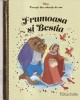 Frumoasa si Bestia - Hachette, Povesti Disney, Coperta Cartonata, Limba Romana