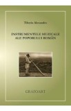 Instrumentele muzicale ale poporului roman - Tiberiu Alexandru