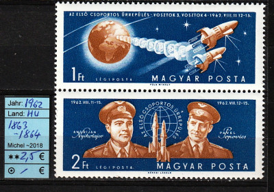 Ungaria, 1962 | Primul zbor &amp;icirc;n grup - Vostok 3 şi Vostok 4 - Cosmos | MNH | aph foto