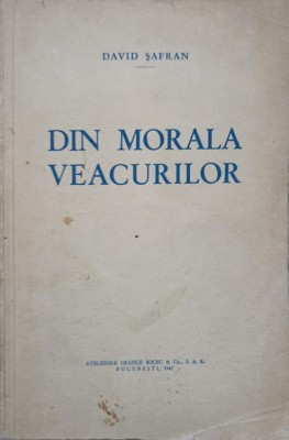 DIN MORALA VEACURILOR-DAVID SEFRAN-221349 foto