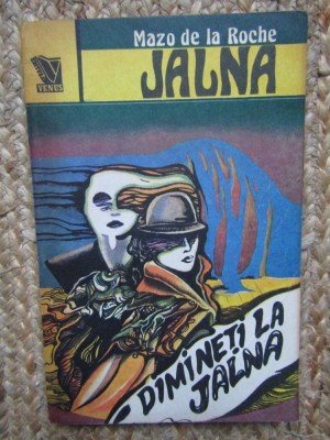 Jalna - Dimineti La Jalna - Mazo De La Roche foto