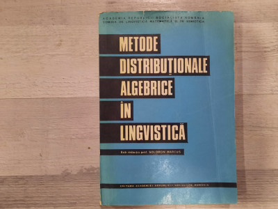 Metode distributionale algebrice in lingvistica de Alex.Dinca,Veronica Du Feu foto