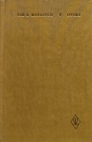 Opere Volumul 2 Romane Gib I. Mihaescu Editura Minerva 1978 Coperta Cartonata 280 Pagini Autori Romani Carte Vechi