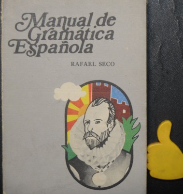 Manual de gramatica espanola Rafael Seco foto