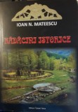 Radacini istorice - Ioan N. Mateescu