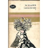 Caracterele (volumul 1) - La Bruyere
