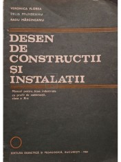 Veronica Florea - Desen de constructii si instalatii (Editia: 1984) foto