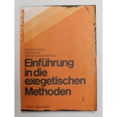 EINFUHRUNG IN DIE EXEGETISCHEN MATHODEN von GOTTFRIED ADAM ...WERNER GEORG KUMMEL , 1975 , BLOCUL DE FILE INEGRIT CU CERNEALA , PREZINTA PETE