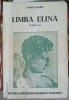 Limba Elina, Clasa 7 - Andrei Marin, 1940, Cartea Romaneasca, Carte Veche, Romana, 109 Pagini, Necartonata