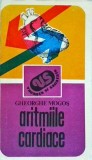 Gheorghe Mogos - Aritmiile Cardiace. Carte Medicina Cardiovasculara: Diagnostic, Tratament, Gestionare. Ed. Sport-Turism 1986 Brosata
