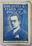 BIBLIOTECA MARILOR PROCESE, ANUL IV - 1928, VOL. IX, BUCURESTI