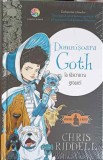 Domnișoara Goth la Răscrucea Groazei - Chris Riddell - Corint Junior - Carte Copii, Povesti, Hardcover, 2018