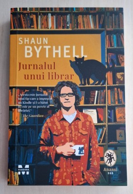 Jurnalul unui librar - Shaun Bythell foto