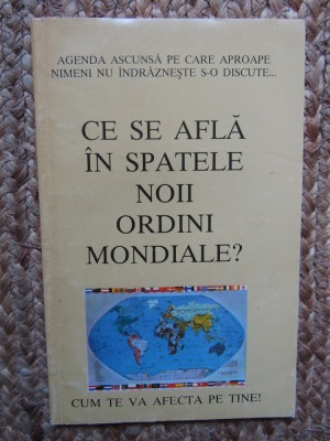 CE SE AFLA IN SPATELE NOII ORDINI MONDIALE? foto