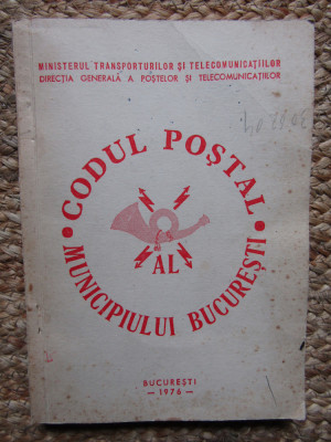 CODUL POSTAL AL MUNICIPIULUI BUCURESTI 1976 foto