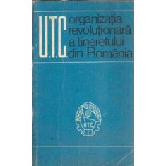 UTC - organizatia revolutionara a tineretului din Romania