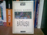 BATAUSII - MIHAIL ALEXEEV