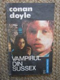 Arthur Conan Doyle - Vampirul din Sussex
