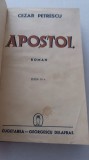 myh 722 - APOSTOL - CEZAR PETRESCU - EDITIE INTERBELICA
