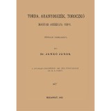 Torda, Aranyossz&eacute;k, Toroczk&oacute; magyar (sz&eacute;kely) n&eacute;pe - N&eacute;prajzi tanulm&aacute;ny - Jank&oacute; J&aacute;nos