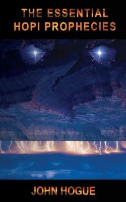 The Essential Hopi Prophecies foto