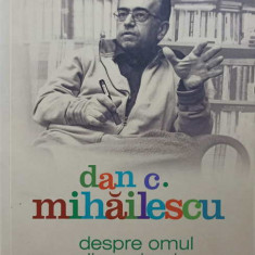 DESPRE OMUL DIN SCRISORI. MIHAI EMINESCU-DAN C. MIHAILESCU