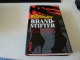 Brandstiefter - Sara Paretsky