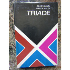 Triade - Silviu Guiasu, Mircea Malita