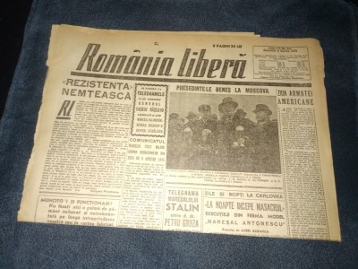 ZIARUL ROMANIA LIBERA 8 APRILIE 1945 foto