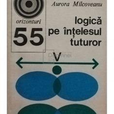 Radu J. Bogdan - Logica pe intelesul tuturor (editia 1974)