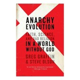 Anarchy Evolution