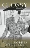Glossy. Culisele revistei Vouge - Hardcover - Nina-Sophia Miralles - RAO