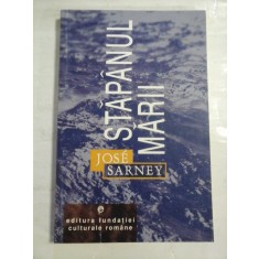 STAPANUL MARII (roman) - Jose SARNEY