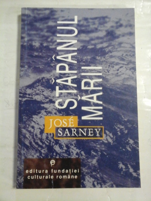STAPANUL MARII (roman) - Jose SARNEY