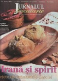 REVISTA JURNALUL DE BUCATARIE 10 NUMERE CONSECUTIVE DE LA 189 PANA LA 198 / 2008 ( VEZI FOTO )