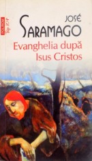 EVANGHELIA DUPA ISUS CRISTOS de JOSE SARAMAGO , 2012 foto