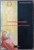 Fascinatia sacrului - Wilhelm Danca