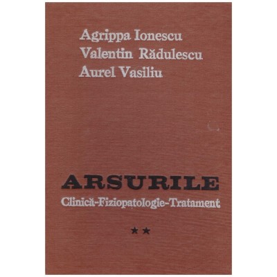 Agrippa Ionescu, Valentin Radulescu, Aurel Vasiliu - Arsurile - foto