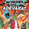 Incredibil, Dar Adevarat, - Editura Kreativ