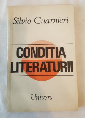 Silvio Guarnieri - Conditia literaturii foto