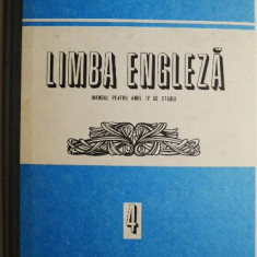 Limba engleza. Manual pentru anul IV de studiu – Georgiana Farnoaga, Doris Bunaciu (coperta putin uzata)